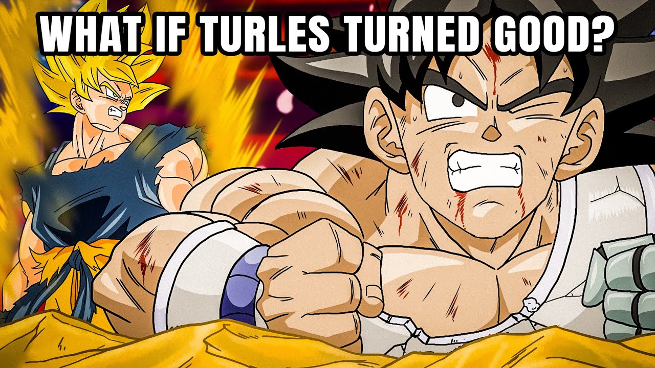 What If Turles Turned Good? 9