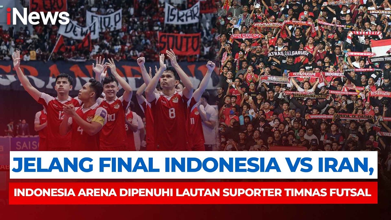 Ribuan Suporter Padati Jelang Final Timnas Futsal Indonesia vs Iran | Breaking News 7/2