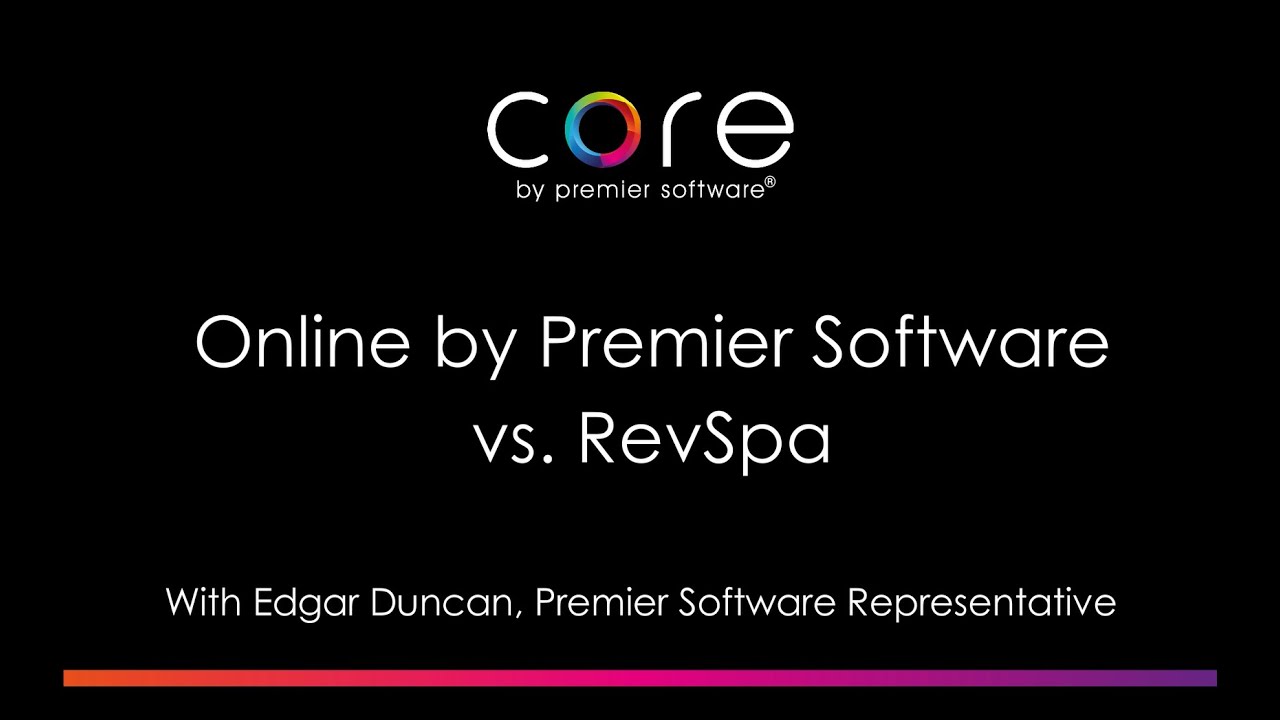 CORE - Online by Premier Software vs. RevSpa