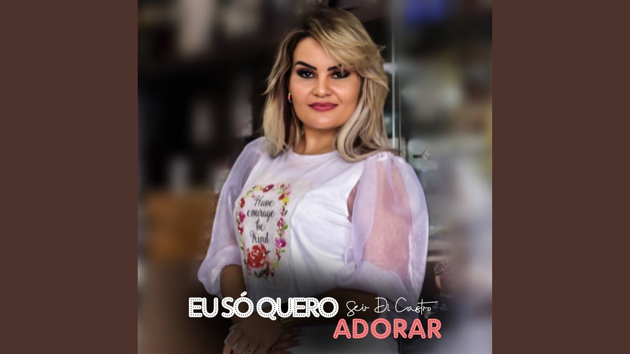 Eu Só Quero Adorar