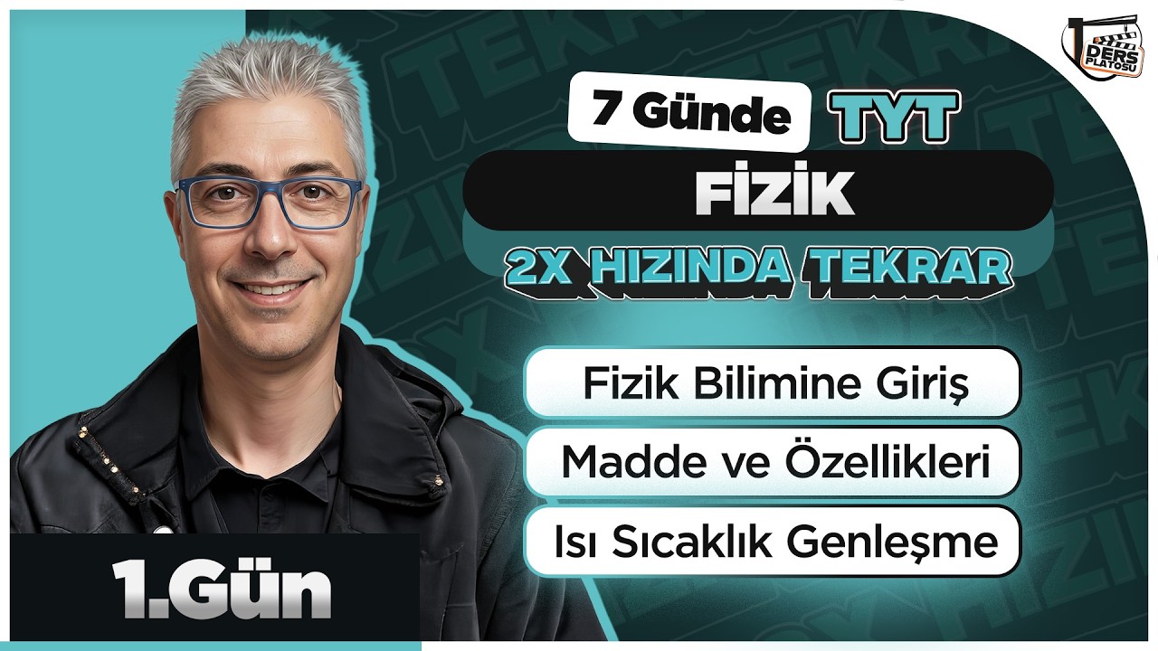 7 Günde TYT Fizik 2X Kampı | Tüm Konuları Tekrar Et | 1.Gün | #yks2026