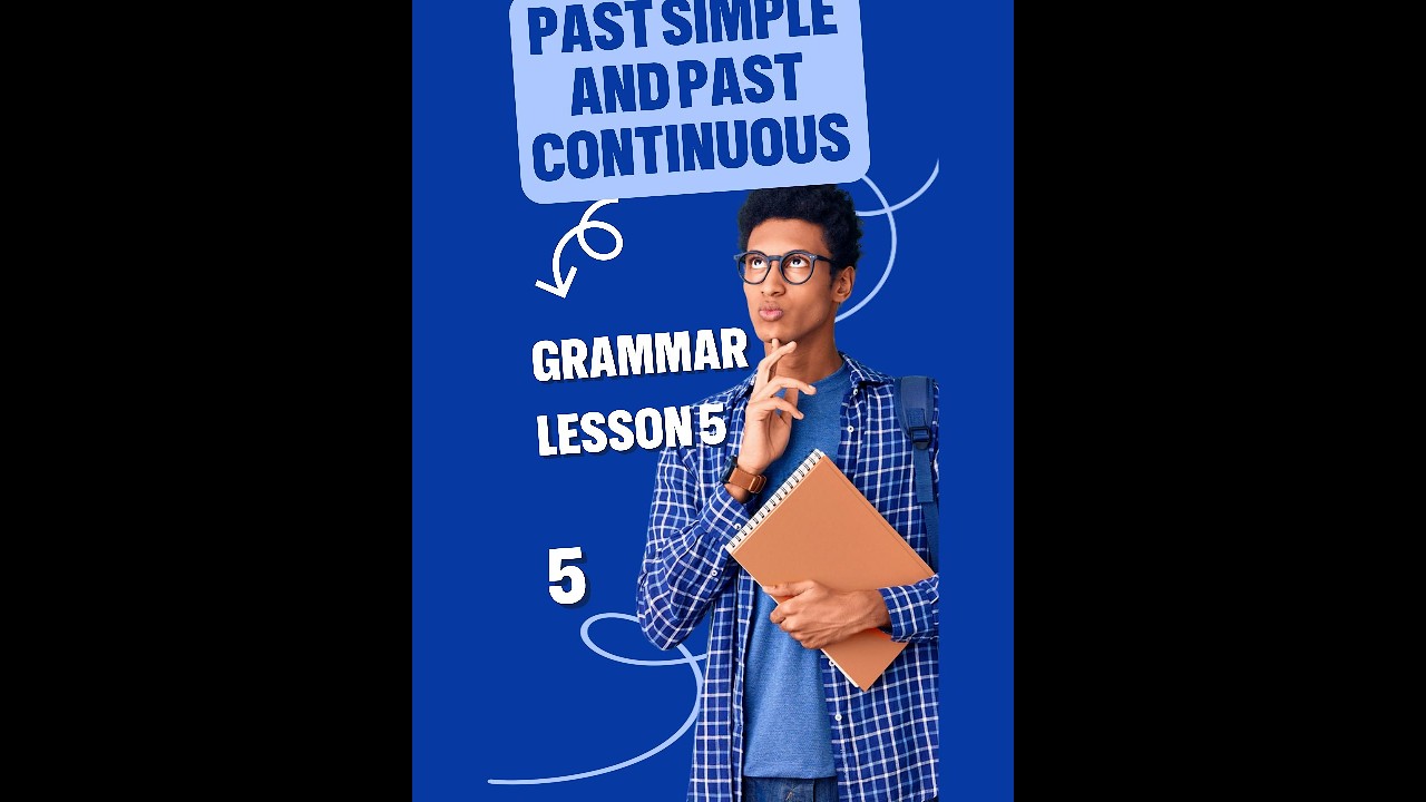 Past Simple vs Past Continuous | شرح الفرق بين الماضي البسيط والماضي المستمر بسهولة