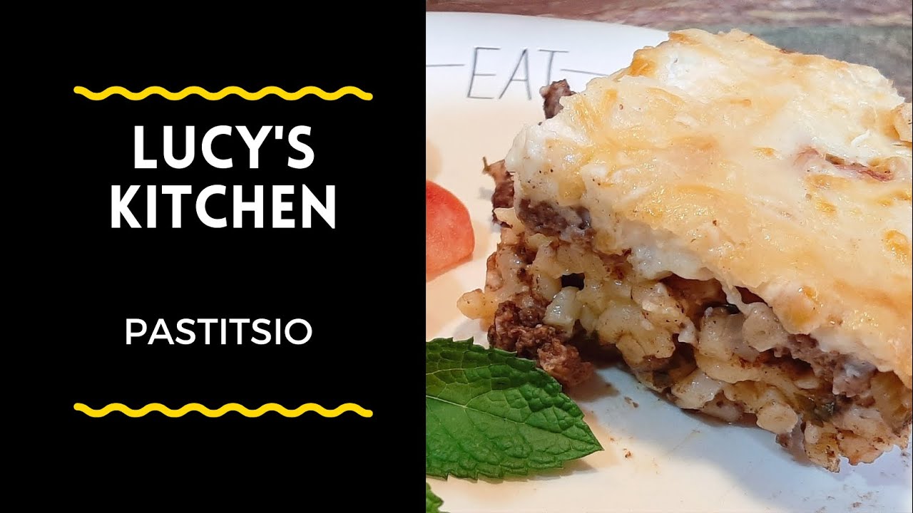 Pastitsio | Greek Lasagna | Lucy's Kitchen