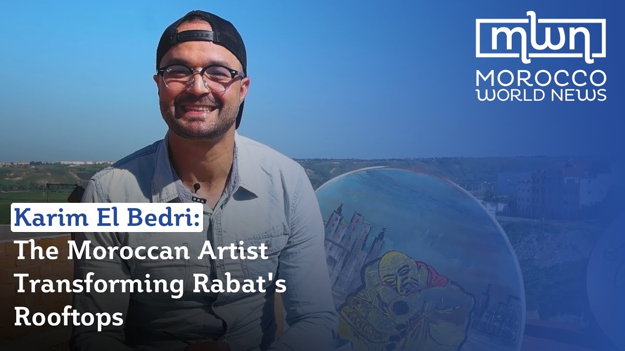 Karim El Bedri: The Moroccan Artist Transforming Rabat's Rooftops