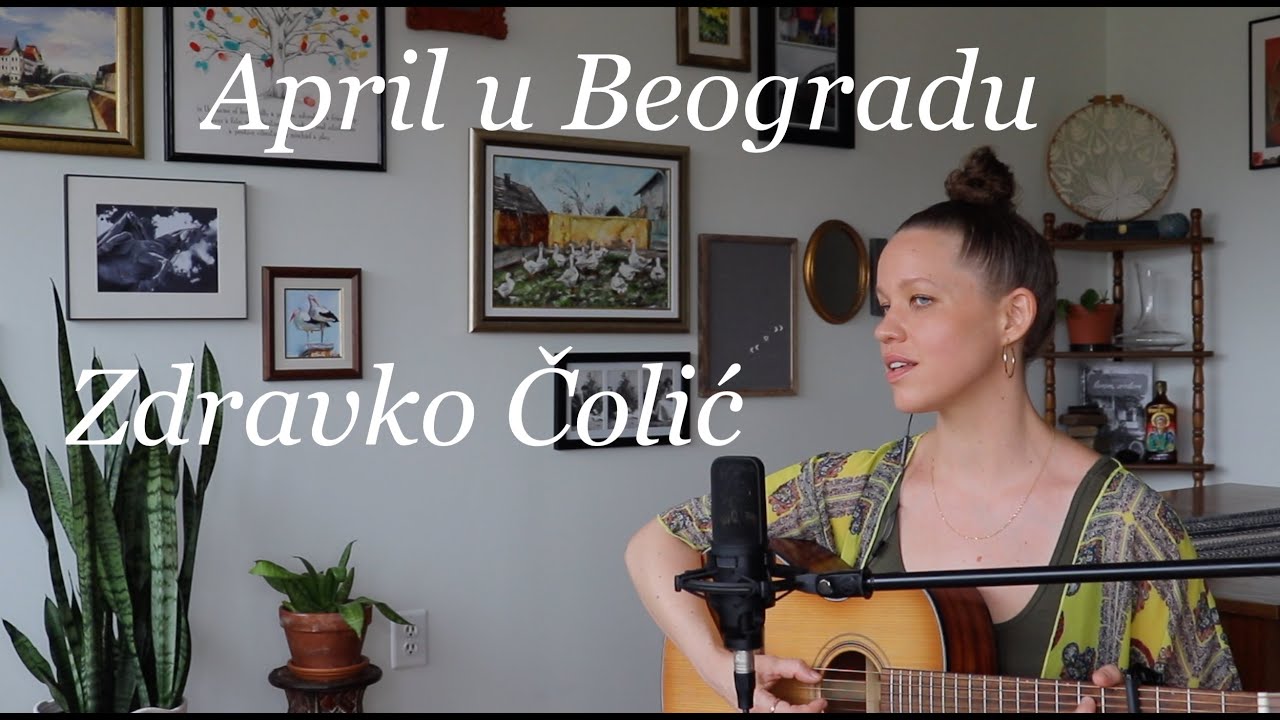 April u Beogradu - Zdravko Čolić • live acoustic cover • Kimberly Townsend