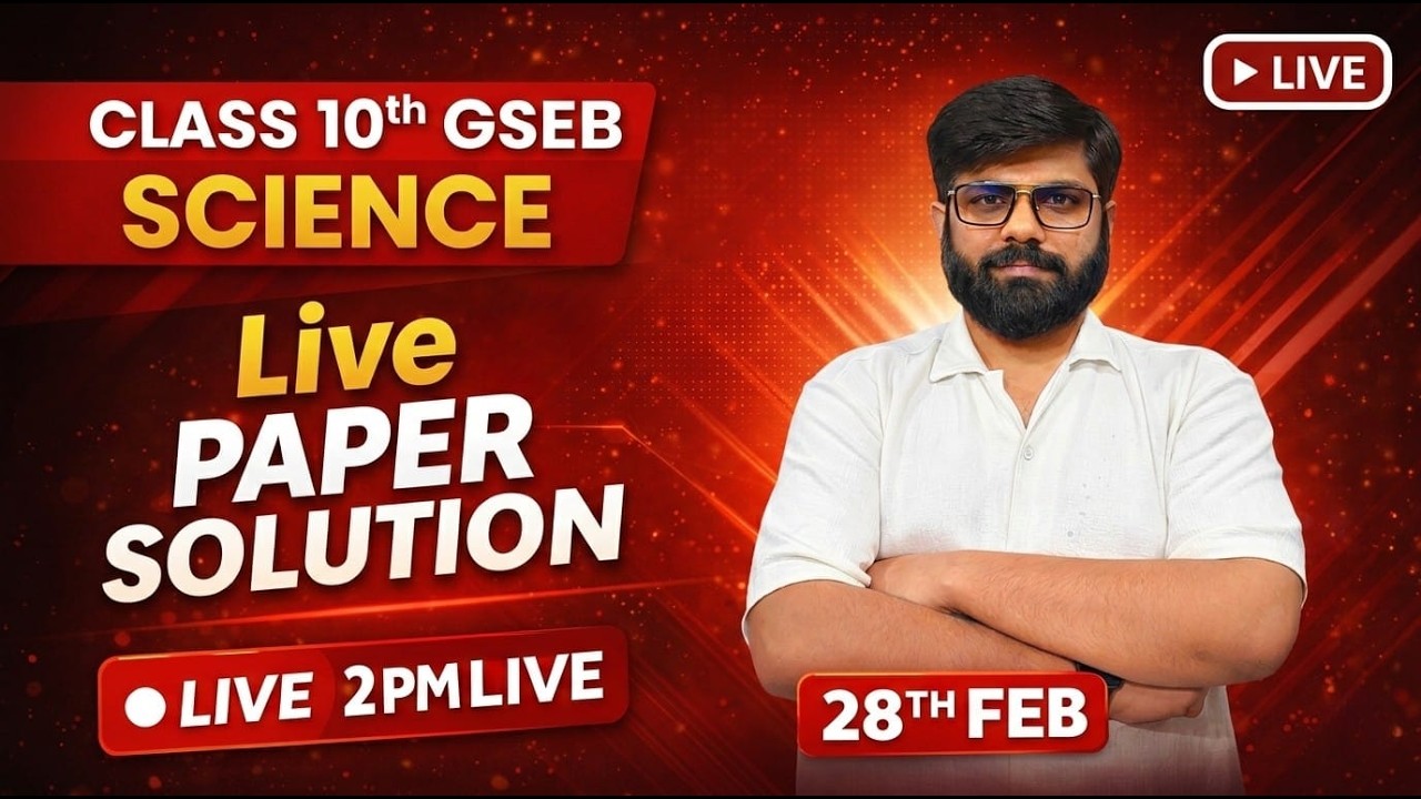 Class 10 GSEB Science LIVE Paper Solution | Full Board Exam Discussion 2026