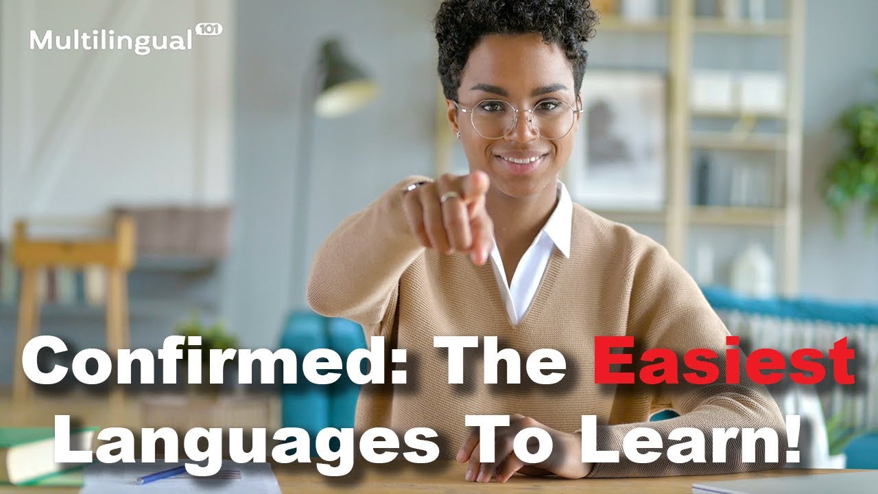 Confirmed: The Easiest Languages To Learn