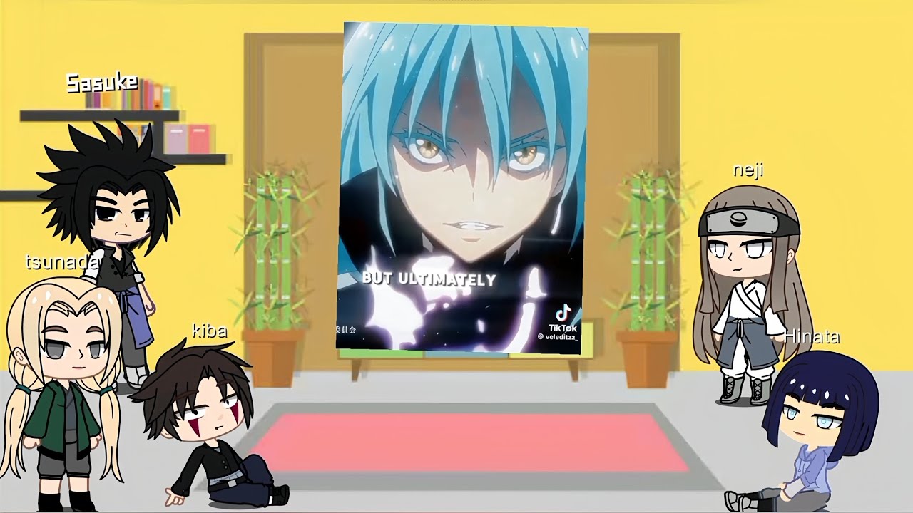 [Put 1.5x] Naruto Friends React to Naruto as Rimuru Tempest! | Gacha Reaction |