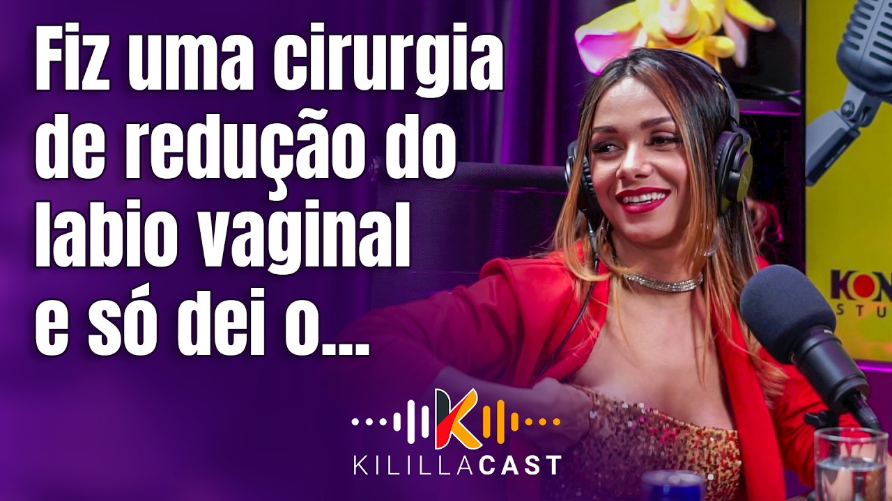 🐸 Fiz uma cirurgia de redução do labio vaginal e... | Cassia Castro | Kililla Cast