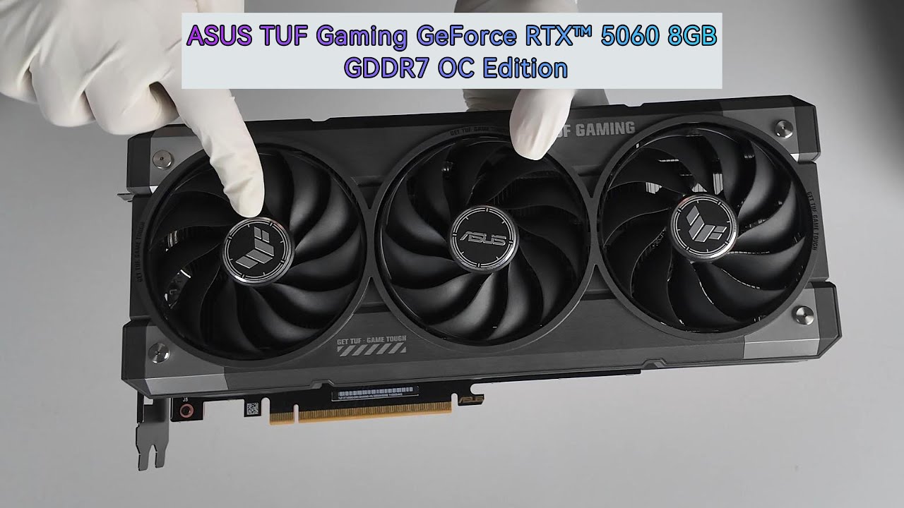 MỞ HỘP VÀ CÁI NHÌN NHANH VỀ ASUS TUF Gaming RTX 5060 8GB