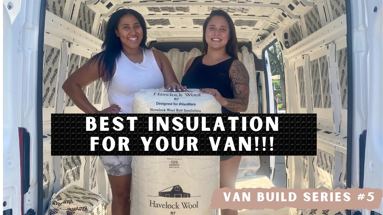 The BEST Van Insulation | Installing Havelock Wool into our Van | Van Build Series