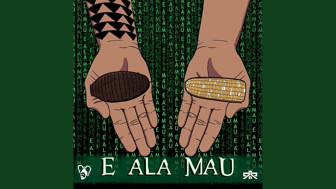 E Ala Mau