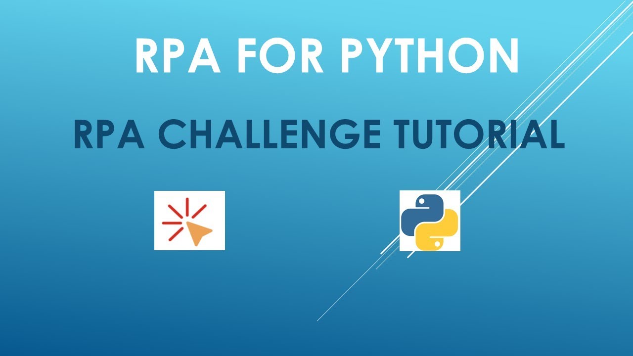 RPA for Python ---------------------  RPA Challenge Tutorial