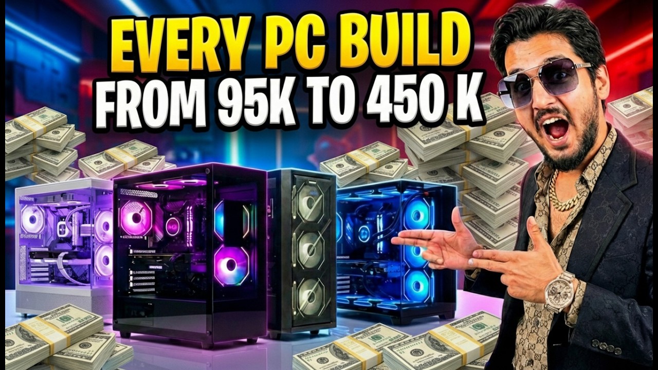 95K to 450K PC Builds 🔥 Full Specs Comparison in One Video (Pakistan)