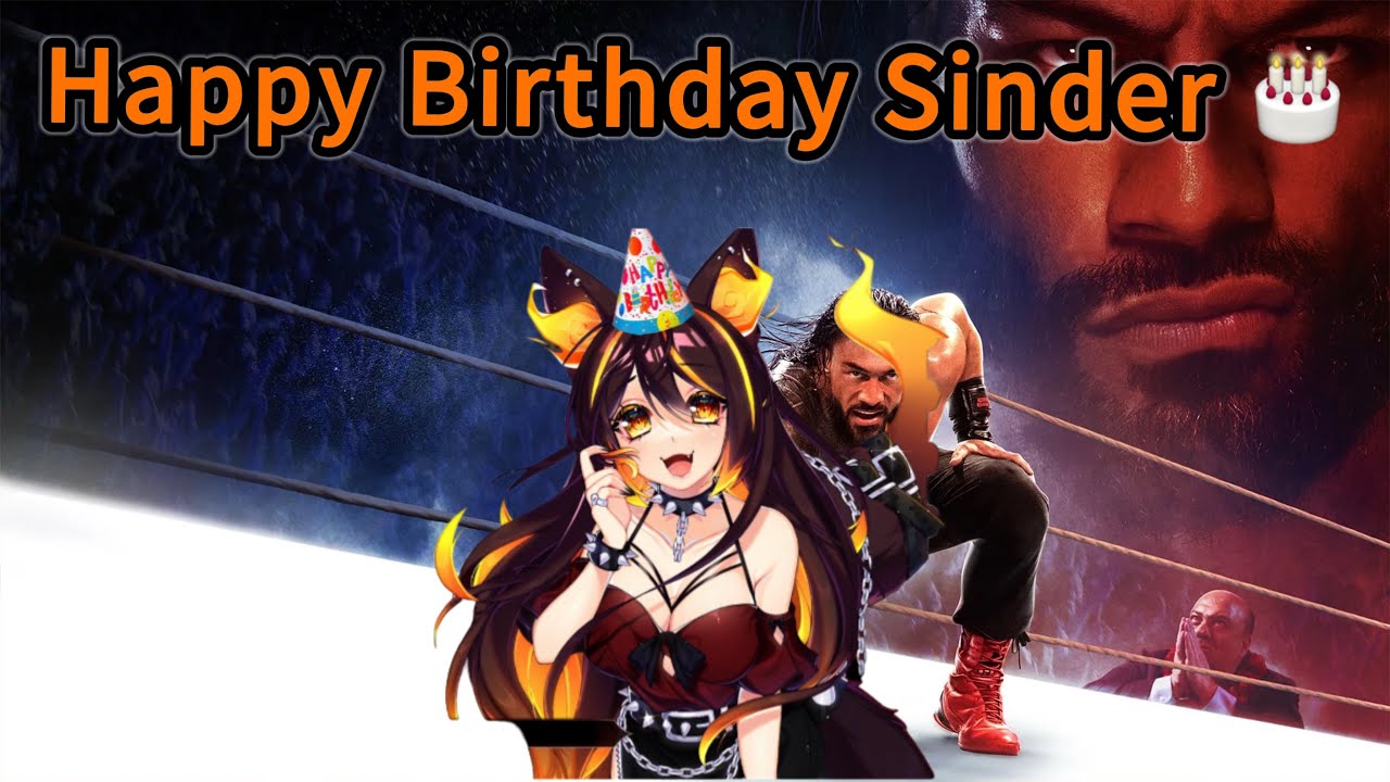 Sinder&rsquo;s bday match vs an old friend @SinderVTuber 