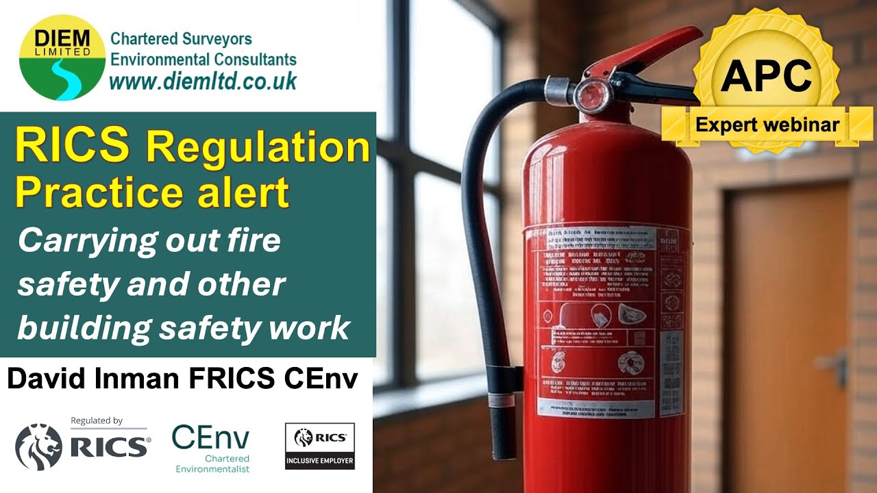 🚨 RICS Regulation Practice Alert 🔥 Carrying out fire safety and other building safety work July 2025