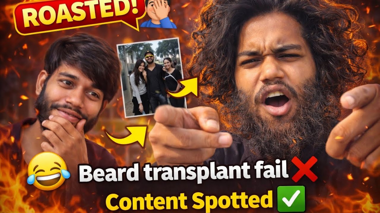 BEARD TRANSPLANT FAIL ❌ CONTENT SPOTTED 📍 | ARYAOFFICIAL4U ROAST 😅