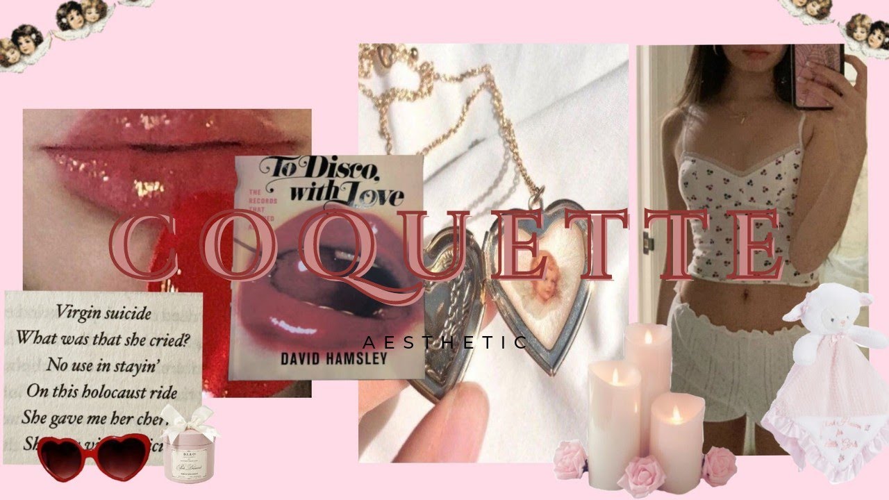 guía al coquette aesthetic.