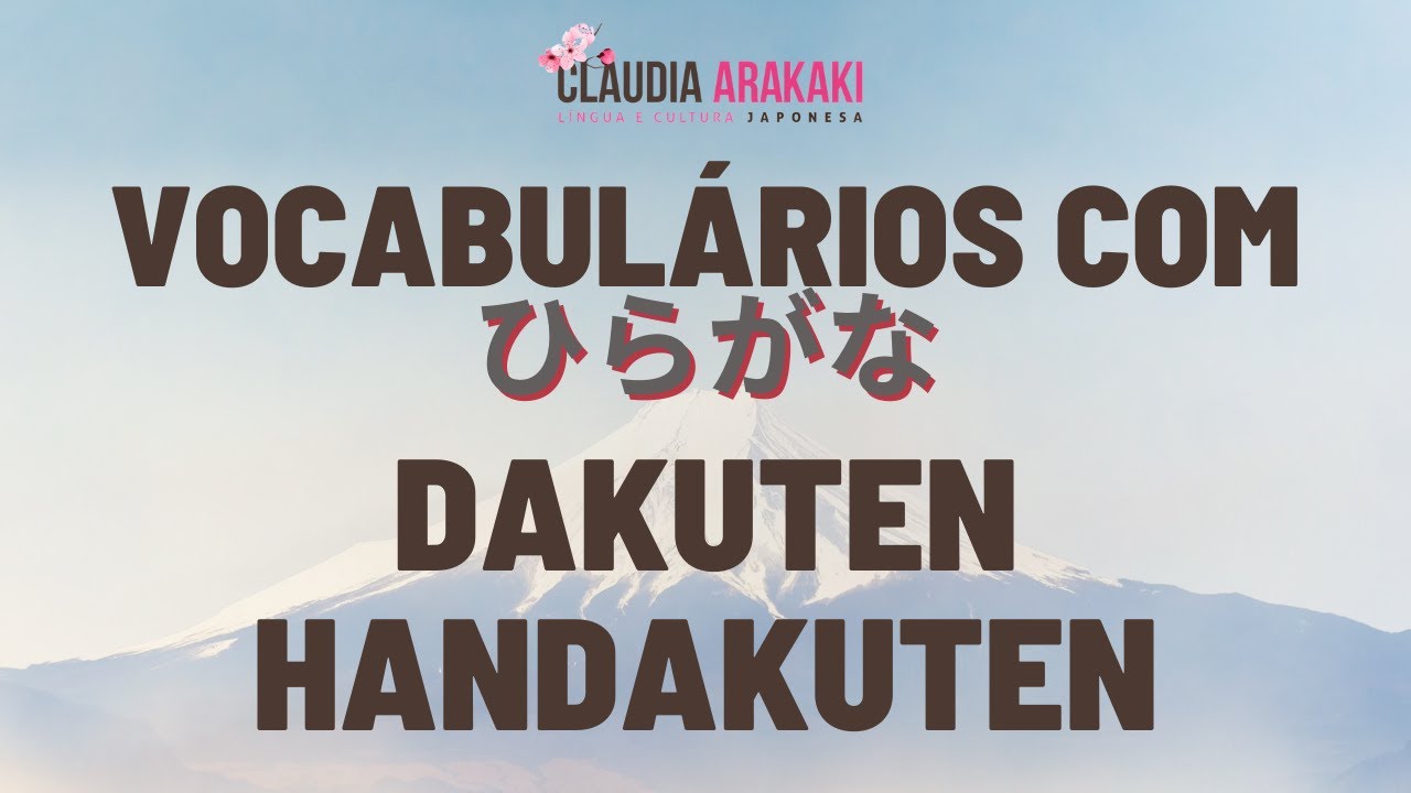 Vocabulários com Hiragana Dakuten e Handakuten