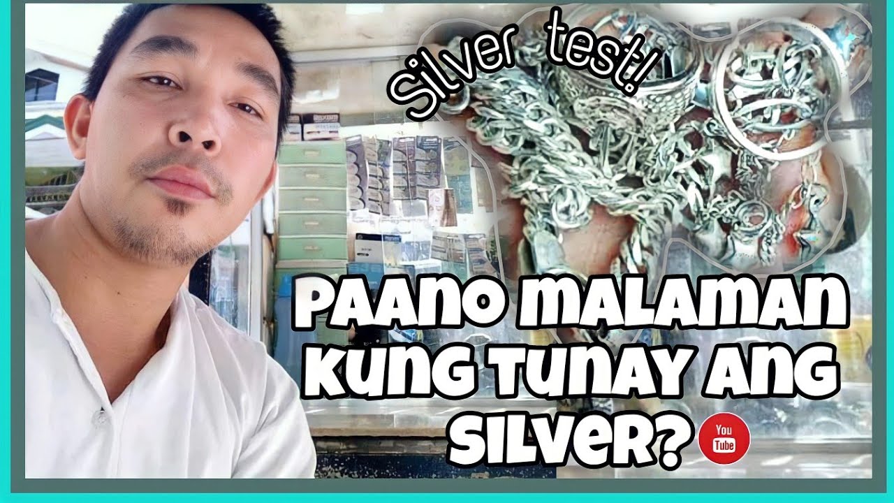 Paano malalaman kung tunay or fake ang SILVER? Easy lang! |Wander estong