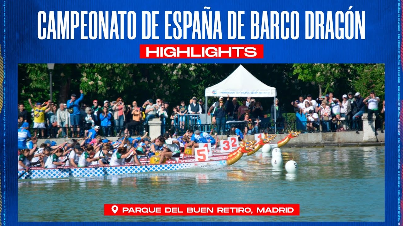 HIGHLIGHTS | CAMPEONATO DE ESPA&Ntilde;A DE BARCO DRAG&Oacute;N