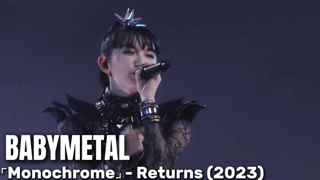 BABYMETAL - ⌜Monochrome⌟ |【Live At Makuhari Messe】(2023)