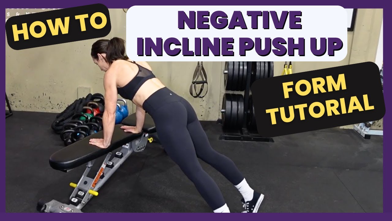 Eccentric Incline Push Up On a Bench Exercise Tutorial | Push Up Variation