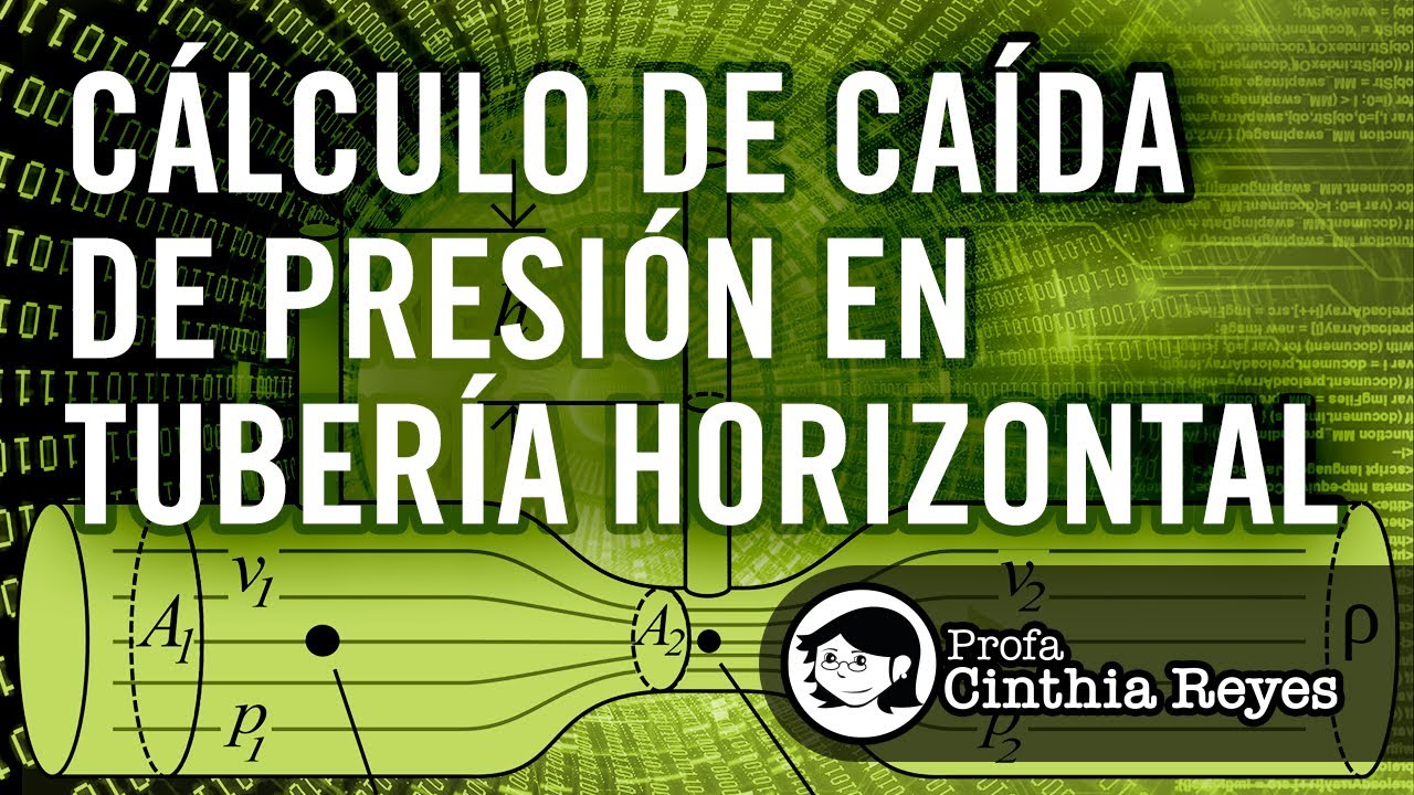 Cálculo de caída de presión en tubería horizontal