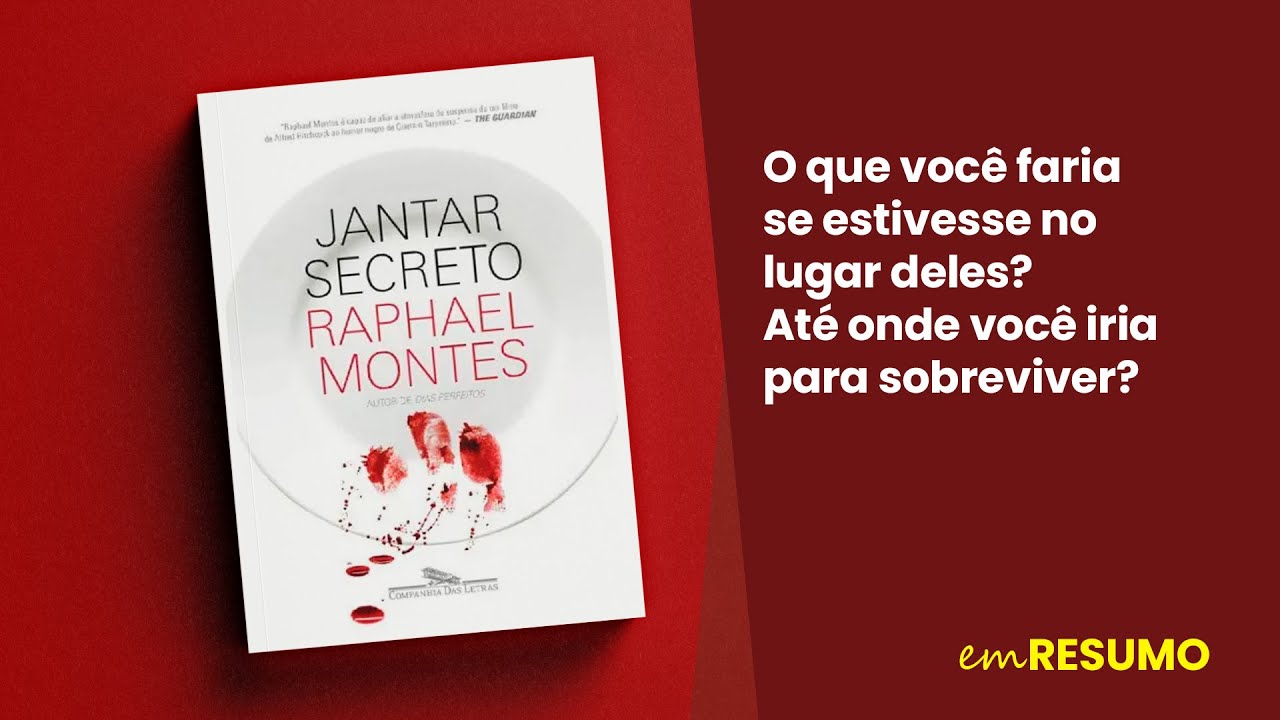 Livro Jantar Secreto - Raphael Montes | Resumo narrado e ilustrado