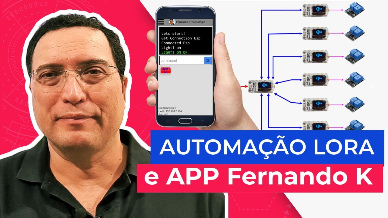 Automa&ccedil;&atilde;o LoRa e APP Fernando K