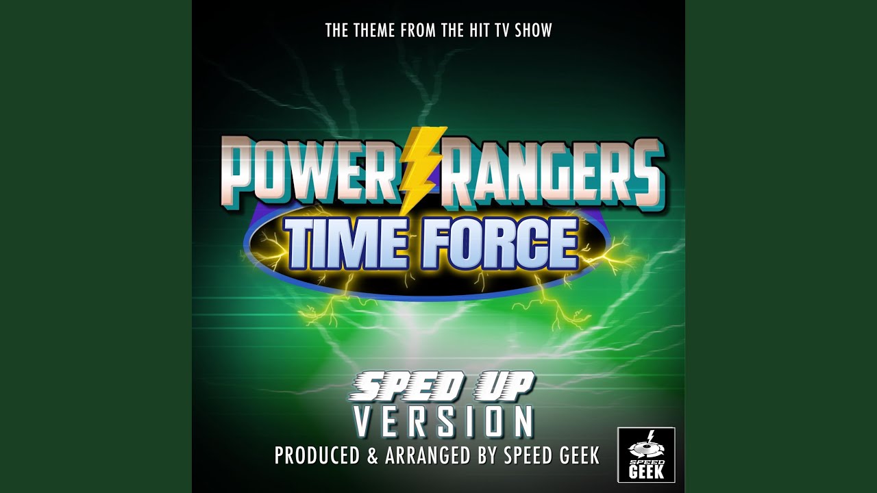 Power Rangers Time Force Main Theme (From 