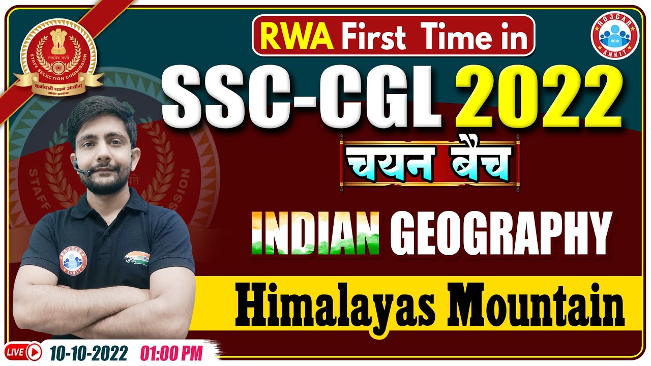 Himalayas Mountain Geography Class | SSC CGL Geography | Geography For SSC CGL #5 | GS By Ankit Sir