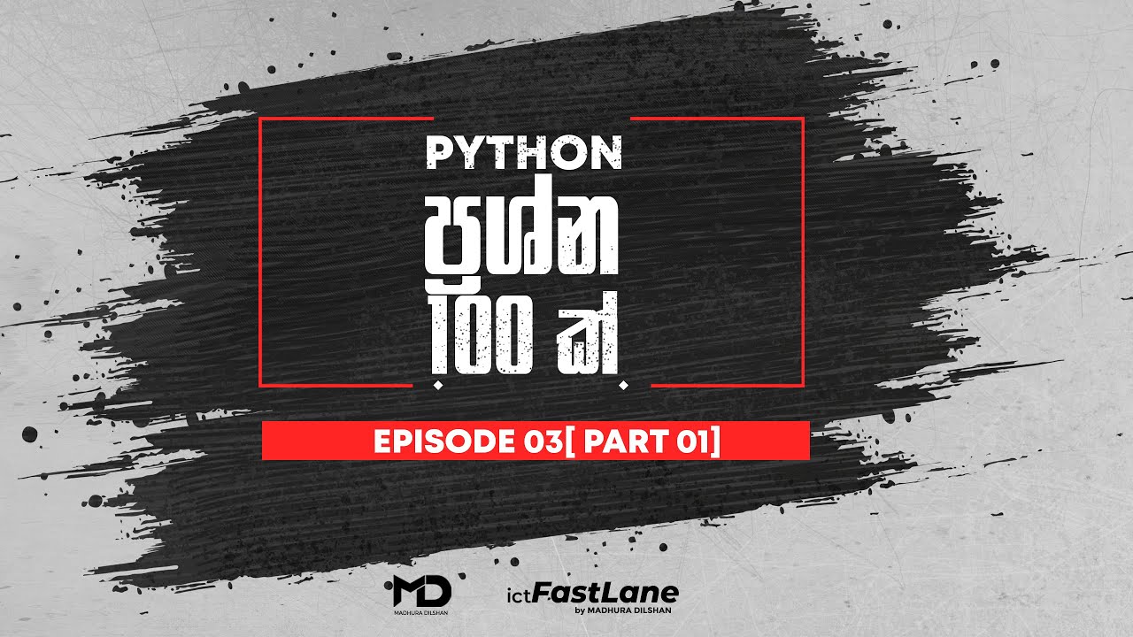 Python 100 Questions - Episode 03 [PART 01]