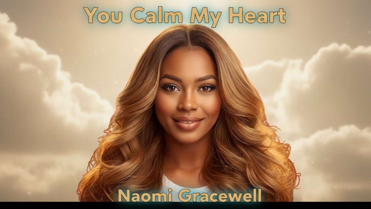 Peace When Everything Feels Loud 🤍 | You Calm My Heart – Naomi Gracewell (Afro-R&B Worship)