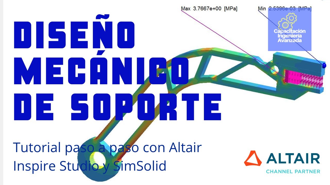 TUTORIAL Diseño mecánico de soporte con Altair Inspire Studio y SimSolid