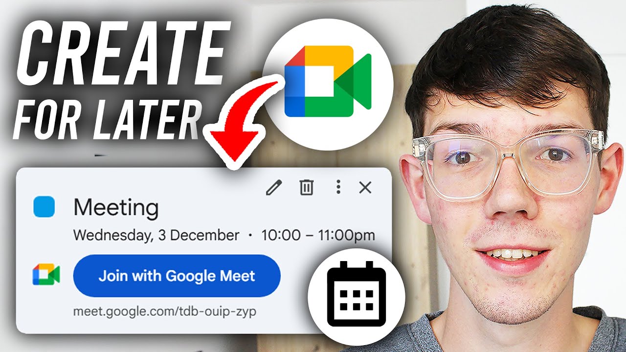 How To Make Google Meet Link For Later - Schedule Google Meet