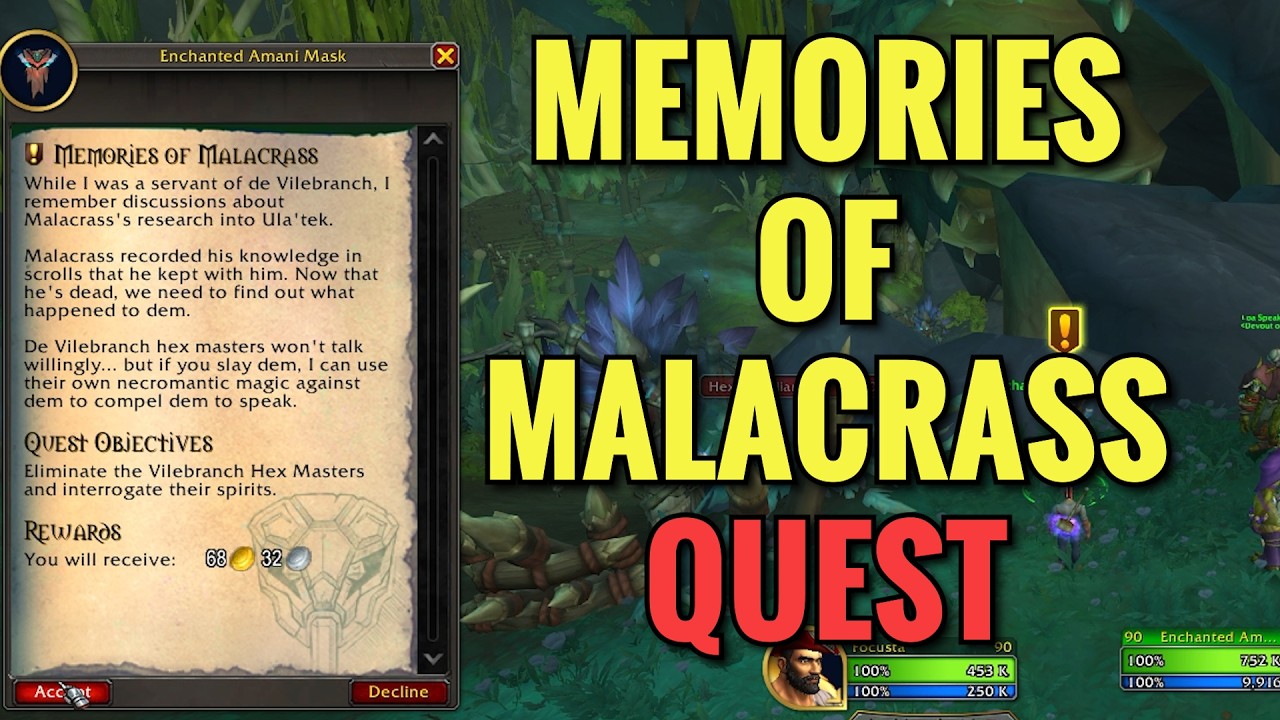 Memories Of Malacrass Quest (WoW Midnight)