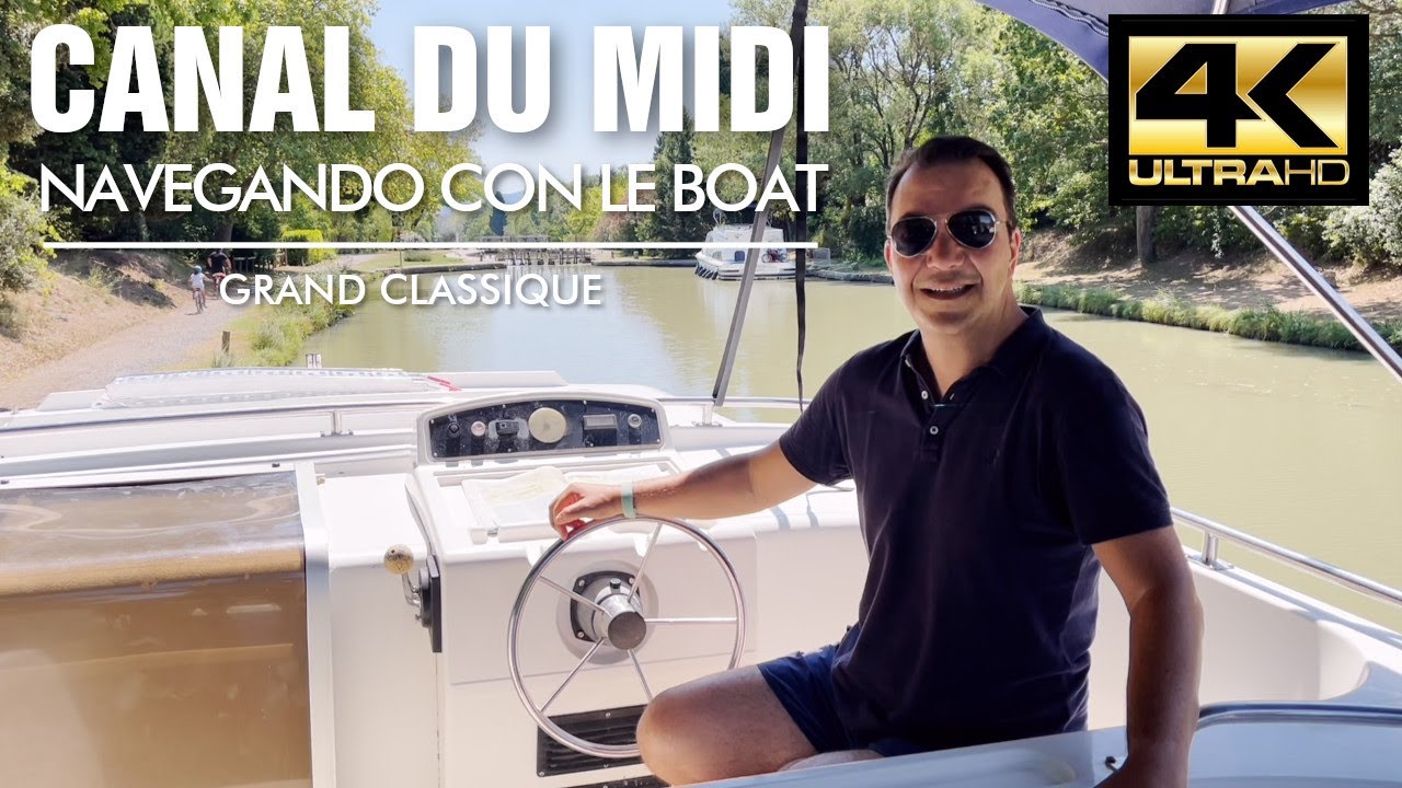Navegando en el Canal du Midi en un Grand Classique de Le Boat