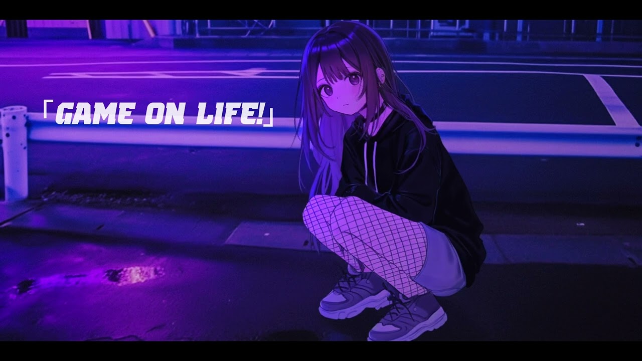 GAME ON LIFE! / Noime。【Lyric Music Video】