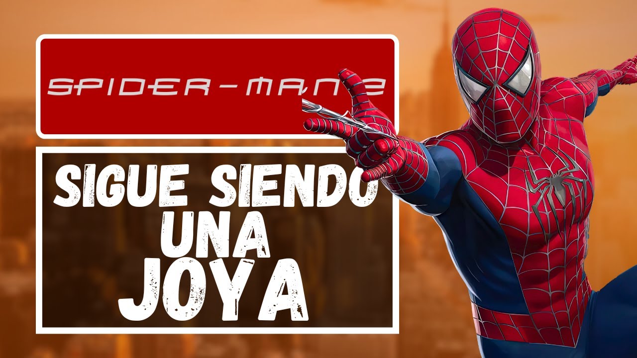 Spider-Man 2  Fue Tan Bueno que lo Olvidamos - Análisis