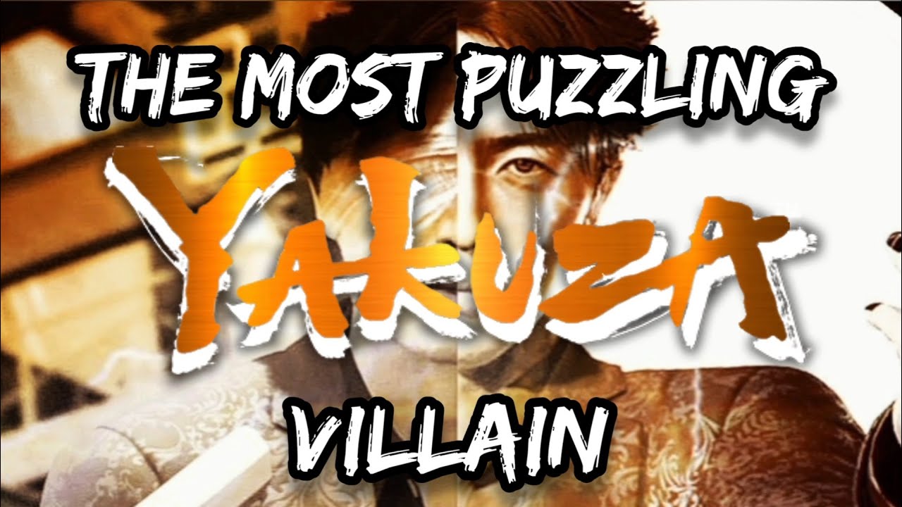 The Most Puzzling Yakuza Villain
