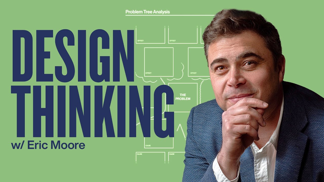 Change The Way You Solve Problems Using Design Thinking