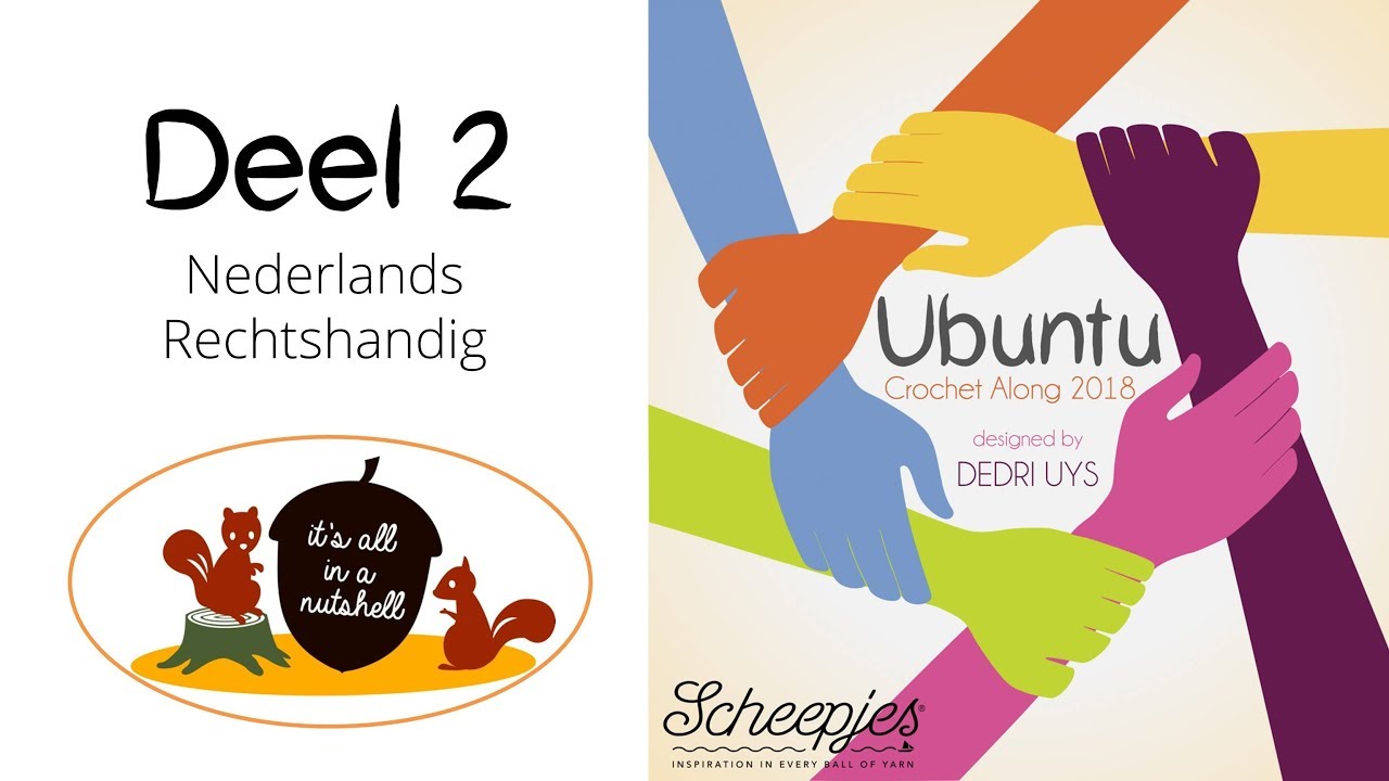 Ubuntu Week 2 - Nederlands - Rechtshandig - Scheepjes CAL 2018