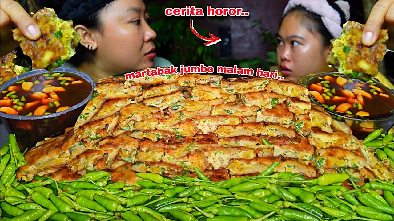 NGEMIL MARTABAK JUMBO MALAM HARI, CERITA HOROR BARENG KIKI😁