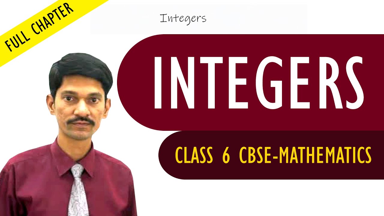 Integers full chapter | Mathematics | Class 6 | CBSE Syllabus
