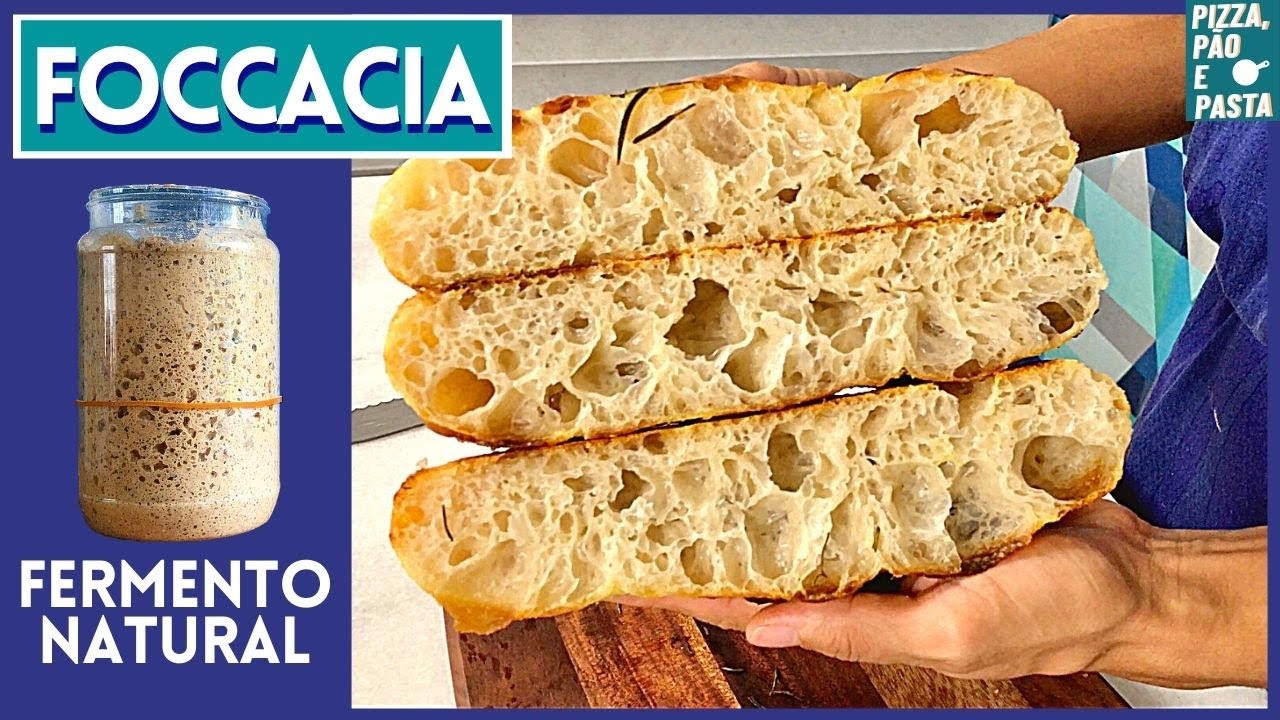 Focaccia de Fermentação Natural | LEVAIN | Longa Fermentação