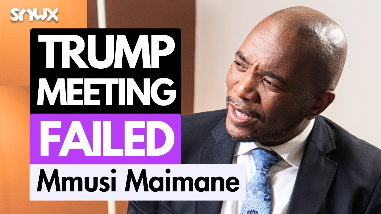 Mmusi Maimane: Trump v Ramaphosa at White House, 