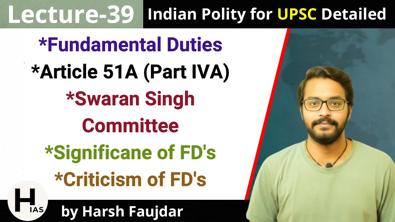 L39: Fundamental Duties Full Chapter / Swaran Singh Committee | Indian Polity for UPSC