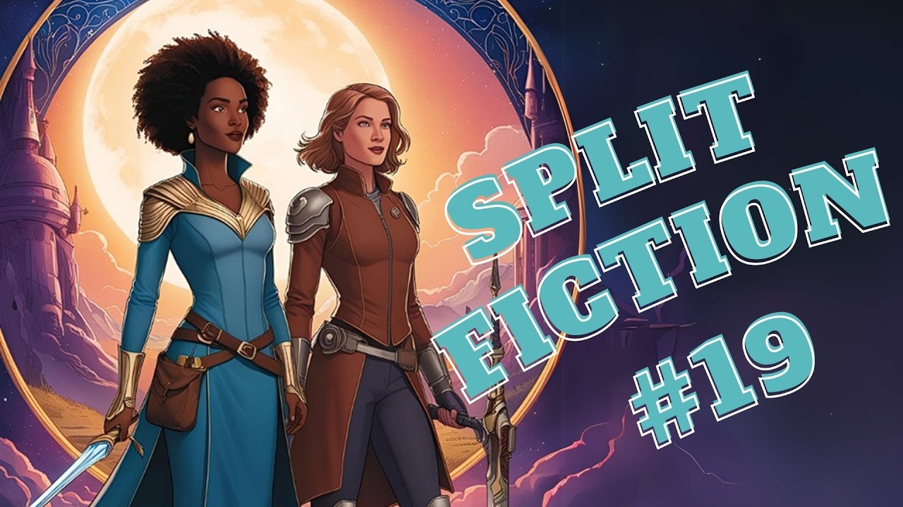 Immer noch rot und blau - Split Fiction - Teil 19 | streamproved
