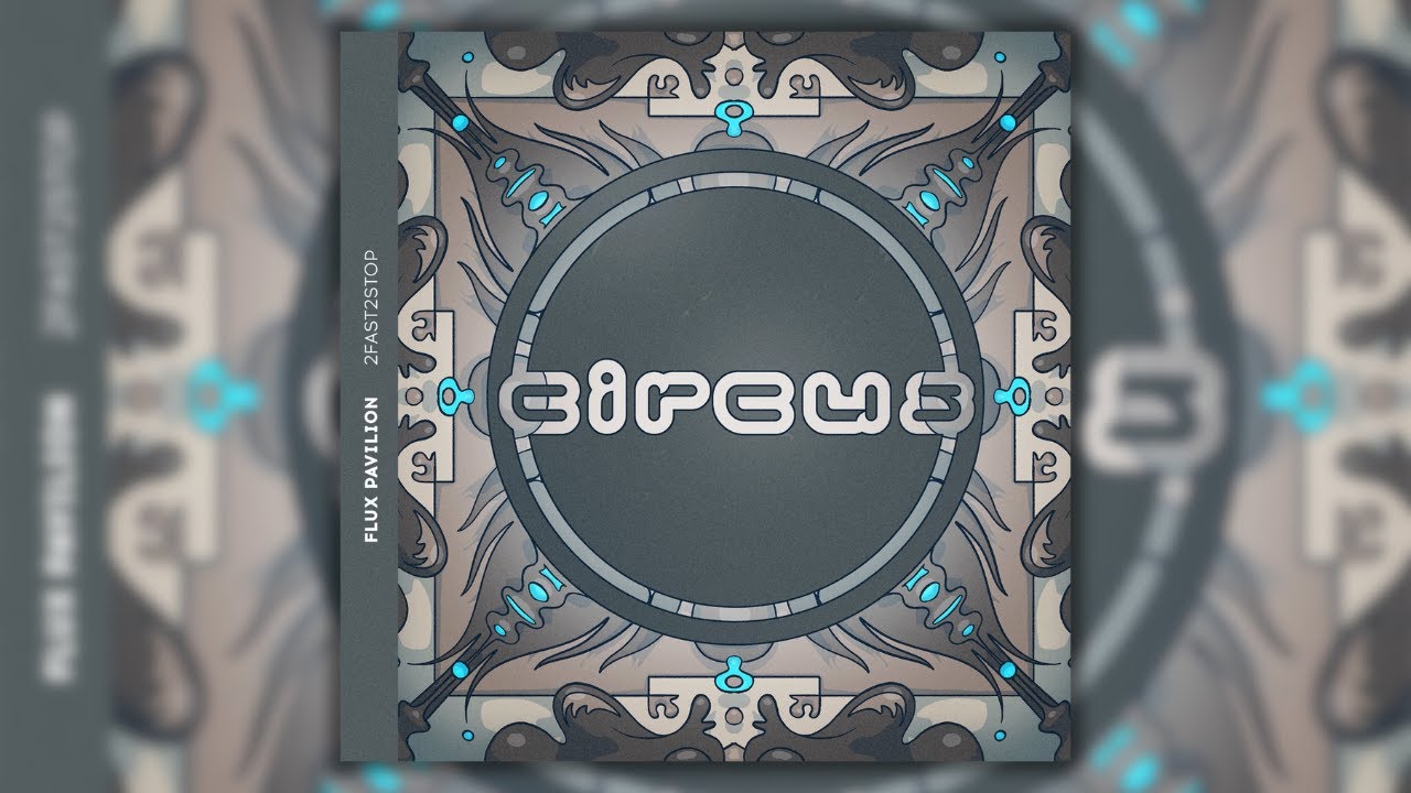 Flux Pavilion - 2Fast2Stop